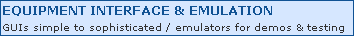 UPMACS Equipment Interface & Emulation